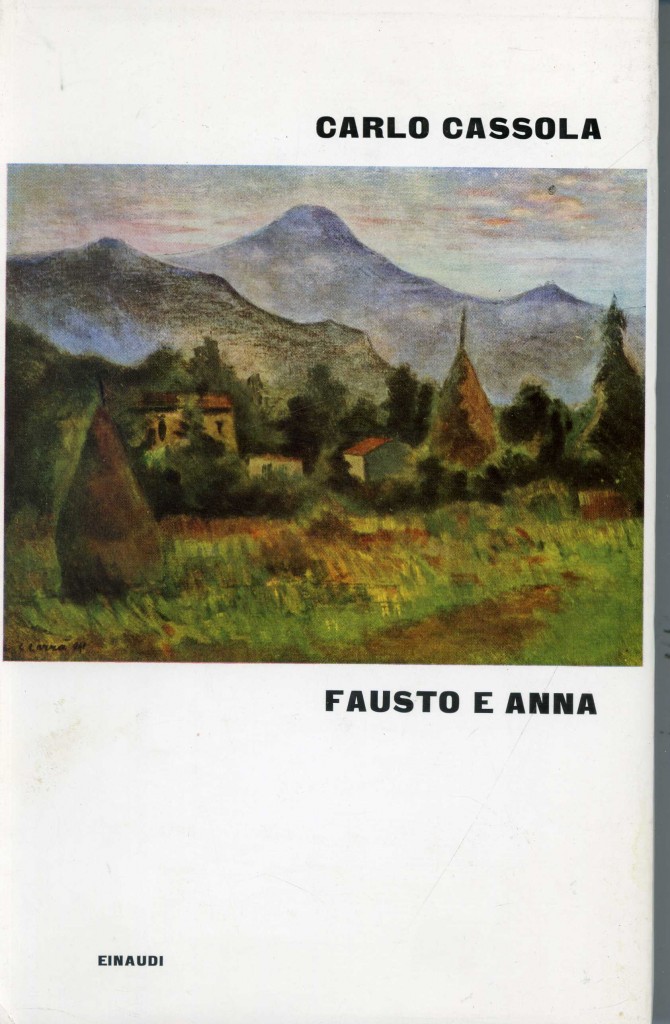 Fausto e Anna, Carlo Cassola